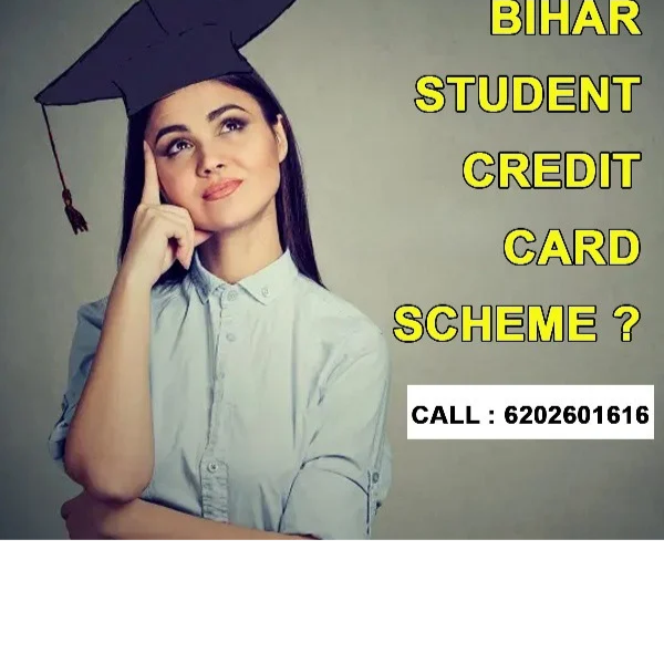 BIHAR STUDENT CREDIT CARD