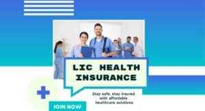 LIC Health Insurance Plans 3 LIC Health Insurance Plans