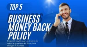 Money Back Policy – What are the complete guidelines. 7 money back policy