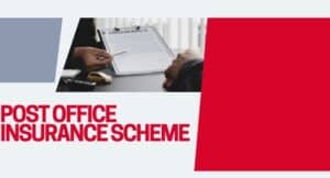 POST OFFICE INSURANCE SCHEME