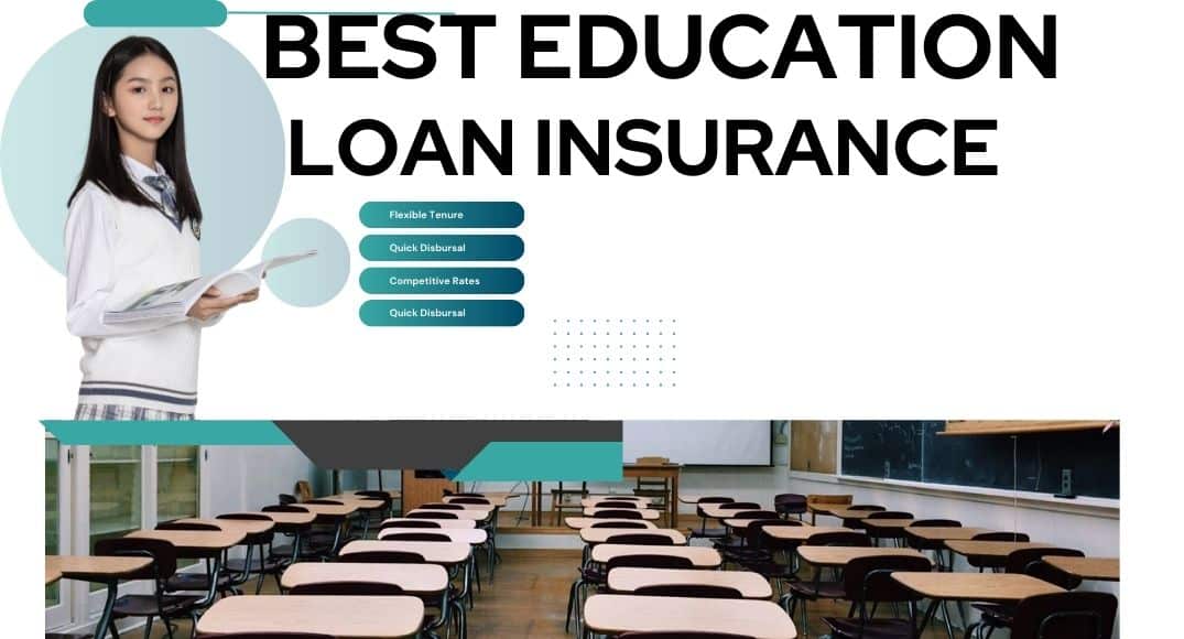 Education Loan Insurance – Smart Financial Decision. - One Info Hub