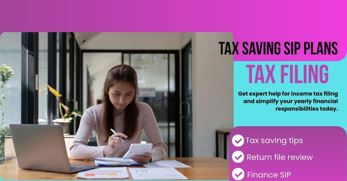 Tax saving SIP Plans