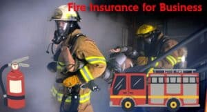 Fire Insurance for Business
