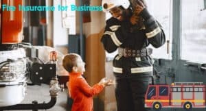 Fire Insurance for Business