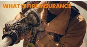 What Fire Insurance. 