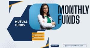 Monthly Income Scheme in Mutual fund