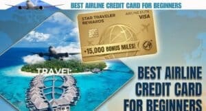 Best Airline Credit Card for Beginners in India: पहली बार लेने से पहले ये पढ़ लें 4 Best Airline Credit Card for Beginners