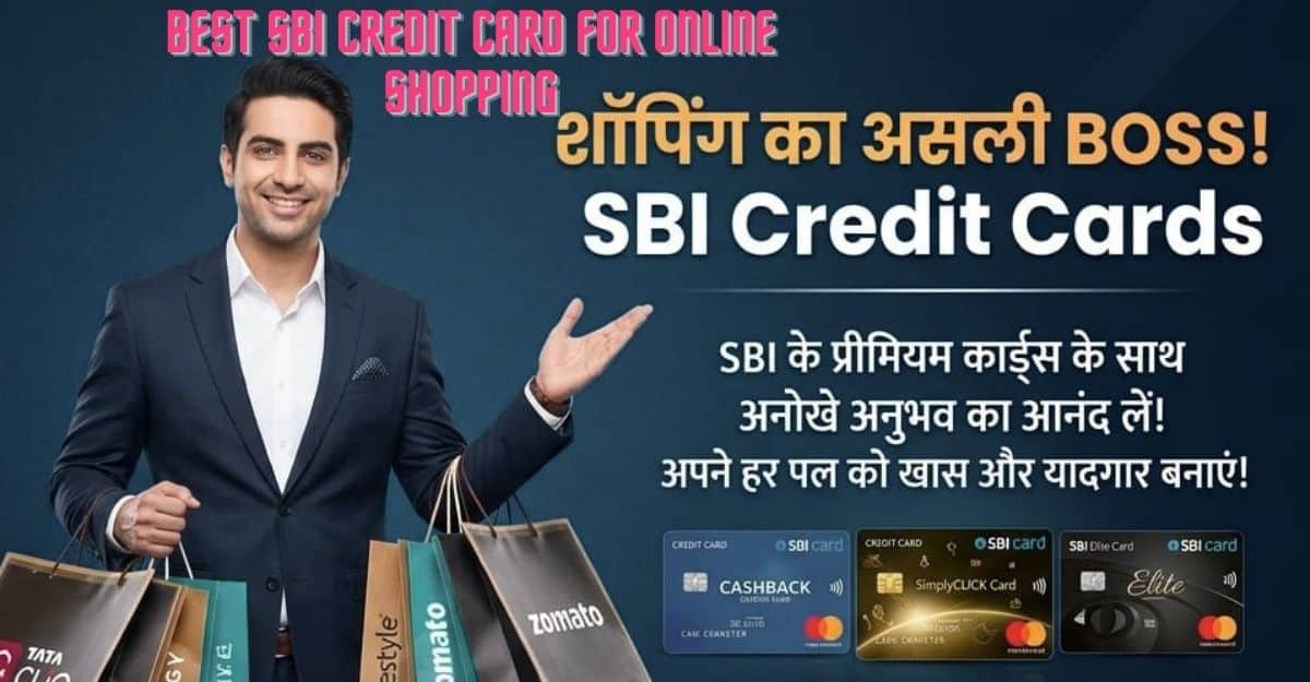 Best SBI Credit Card for Online Shopping