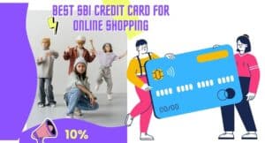 Best SBI Credit Card for Online Shopping