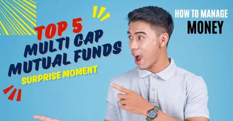 Top 5 Multi Cap Mutual Funds